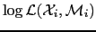 $ \log \mathcal{L}(\mathcal{X}_{i},\mathcal{M}_{i})$