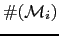 $ \char93 (\mathcal{M}_{i})$