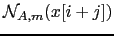 $ \mathcal{N}_{A,m}(x[i+j])$