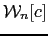 $ \mathcal{W}_{n}[c]$